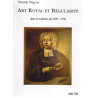Art Royal et Régularité